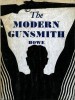 The Modern Gunsmith Volume 1 title=