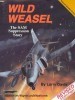 Squadron/Signal Publications 6060: Wild Weasel: The SAM Suppression Story - Vietnam Studies Group series title=