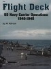 Squadron/Signal Publications 6086: Flight Deck: US Navy Carrier Operations, 1940-1945 - Aircraft Specials series title=