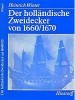 Der Hollandische Zweidecker von 1660-1670 title=