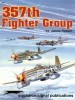 Squadron/Signal Publications 6178: 357th Fighter Group