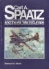 Carl A. Spaatz and the Air War in Europe title=