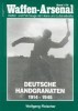 Waffen-Arsenal Band 174: Deutsche Handgranaten 1914-1945