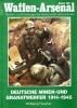 Waffen-Arsenal Band 150: Deutsche Minen-und Granatwerfer 1914-1945