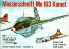 Waffen-Arsenal Band 32: Messerschmitt Me 163 Komet (Das Kraftei) title=