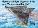Waffen-Arsenal Band 102: Uberschalljager Lippisch P13a und Versuchsgleiter DM-1 title=