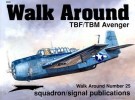 Squadron/Signal Publications 5525: TBF/TBM Avenger - Walk Around Number 25 title=