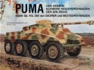 Waffen-Arsenal Band 96: Puma. Und andere schwere Panzerspähwagen der ARK-Reihe sowie Sd.Kfz. 254 von Saurer und Beutespähwagen
