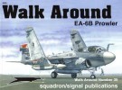 Squadron/Signal Publications 5535: EA-6B Prowler - Walk Around Number 35 title=
