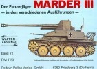 Waffen-Arsenal Band 72: Der Panzerjäger Marder III - in den verschiedenen Ausführungen title=