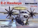 Squadron/Signal Publications 5553: E-2 Hawkeye - Walk Around Number 53 title=