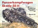 Waffen-Arsenal Band 21: Panzerkampfwagen Skoda 35(t)