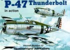 Squadron/Signal Publications 1067: P-47 Thunderbolt in action - Aircraft Number 67 title=
