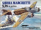 Squadron/Signal Publications 1071: Savoia Marchetti S.79 in action - Aircraft Number 71