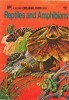 Reptiles and Amphibians (A Golden Exploring Earth Book)