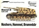 Waffen-Arsenal Band 3: Nashorn, Hummel, Brummbär