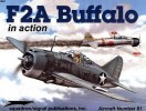 Squadron/Signal Publications 1081: F2A Buffalo in action - Aircraft Number 81 title=
