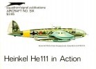 Squadron/Signal Publications 1006: Heinkel He 111 in action - Aircraft No. Six title=