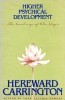 Higher Psychical Development (Yoga Philosophy): An Outline of the Secret Hindu Teachings