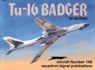 Squadron/Signal Publications 1108: Tu-16 Badger in action - Aircraft Number 108
