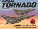 Squadron/Signal Publications 1111: Panavia Tornado in action - Aircraft Number 111