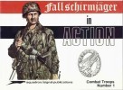 Squadron/Signal Publications 3001: Fallschirmjager in Action - Combat Troops Number 1 title=