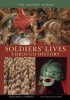 Soldiers' Lives Through History: The Ancient World title=