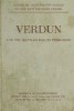 Verdun And The Battles For Its Possession (Michelin Illustrated Guide To The Battlefields 1914-1918) title=