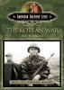 The Korean War (The Greenwood Press Daily Life Through History Series: American Soldiers' Lives) title=