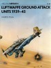 Luftwaffe Ground Attack Units 1939-45 (Aircam/Airwar Series 4)