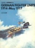 German Fighter Units: 1914-May 1917 (Airwar Series 13)