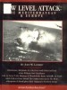 Low Level Attack: Mediterranean and Europe (Air Combat Photo History Book 3) title=