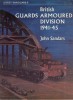 British Guards Armoured Division 1941-45 (Vanguard 9) title=