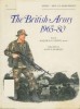 The British Army 1965-80: Combat and Service Dress (Men-at-Arms Series 71)