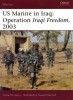US Marine in Iraq: Operation Iraqi Freedom 2003 (Warrior 106) title=