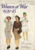 Women at War 1939-45 (Men-At-Arms Series 100) title=