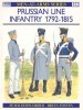 Prussian Line Infantry 1792-1815 (Men-at-Arms Series 152)