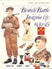 British Battle Insignia (2): 1939-45 (Men-at-Arms Series 187)