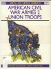 American Civil War Armies (2): Union Troops (Men-at-Arms Series 177) title=