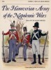 The Hanoverian Army of the Napoleonic Wars (Men-at-Arms Series 206) title=