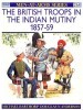 The British Troops in the Indian Mutiny 1857-59 (Men-at-Arms Series 268) title=