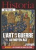 Historia Special N 21 - L'Art de la Guerre au Moyen Age title=