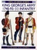 King George's Army 1740-93 (1): Infantry (Men-at-Arms Series 285)