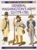 General Washington's Army (2): 1779-1783 (Men-at-Arms Series 290)