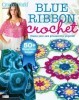 Crochet World - Blue Ribbon Crochet 2015 title=