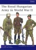 The Royal Hungarian Army in World War II (Men-at-Arms Series 449) title=