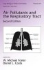 Air Pollutants and the Respiratory Tract, 2nd Ed.