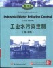 Industrial Water Pollution Control title=