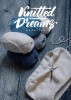 Knitted Dreams 1 2016 Winter