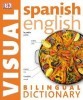 Spanish-English Bilingual Visual Dictionary, 2nd ed.
